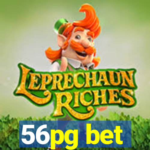 56pg bet